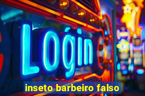 inseto barbeiro falso